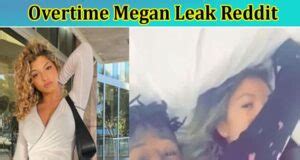 overtkme megan leaks|Megan Leake